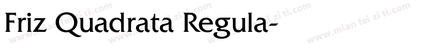 Friz Quadrata Regula字体转换